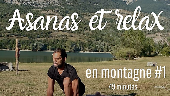 Postures et relax, en montagne#1 (49 mins) (Benoit)